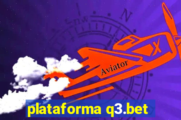 plataforma q3.bet